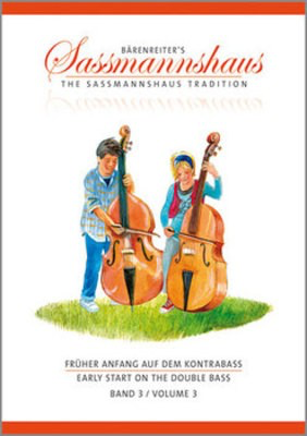 Early Start on the Double Bass, Volume 3 - Double Bass Egon Sassmannshaus|J. Peter Close Barenreiter