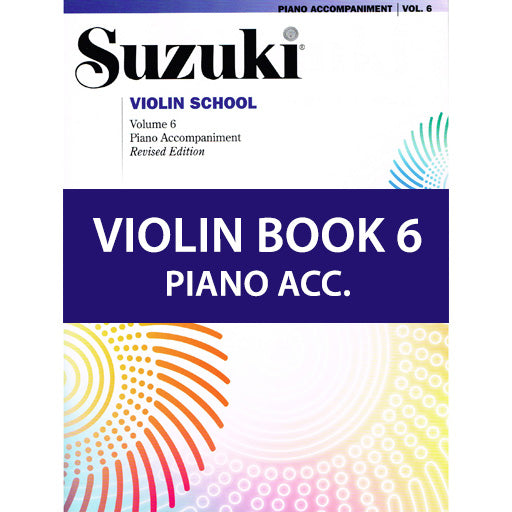 Suzuki Violin School Book/Volume 6 - Piano Accompaniment International Edition Summy Birchard 39268