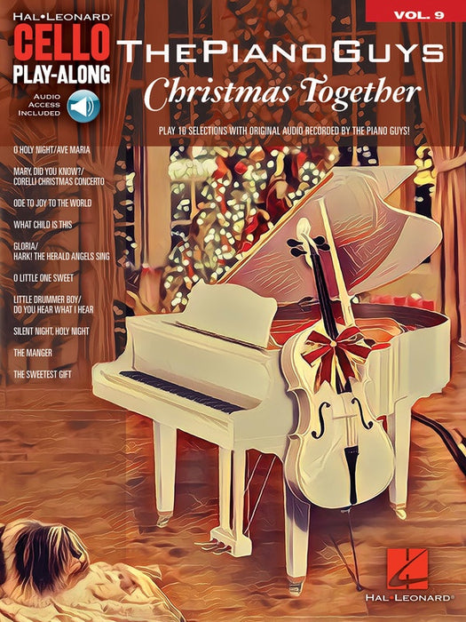 The Piano Guys: Christmas Together - Cello/Audio Access Online Hal Leonard Play-Along Volume 9 259568