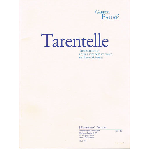 Faure - Tarantelle - Violin Duet Leduc HA9700