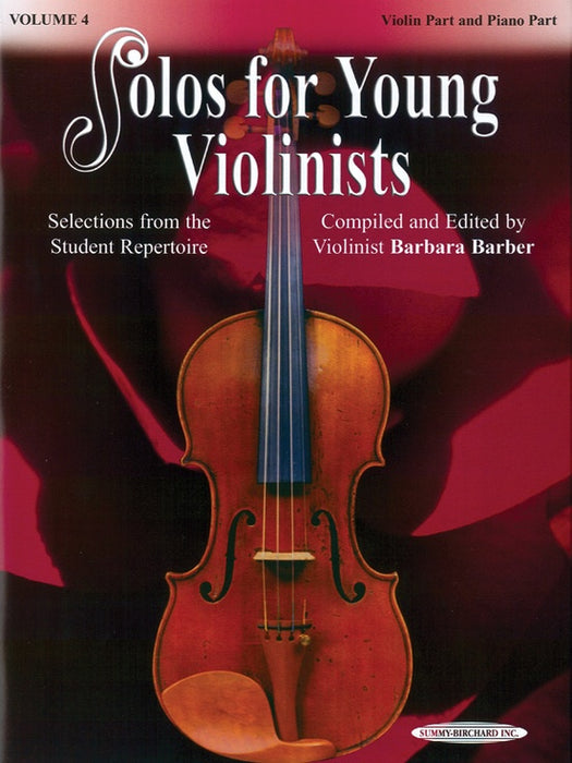 Solos for Young Violinists Volume 4 - Violin/Piano Accompaniment edited by Barber Summy Birchard 0991
