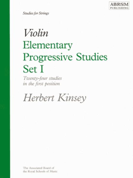 Kinsey - Elementary Progressive Studies Set 1 - Violin ABRSM 9781854720634