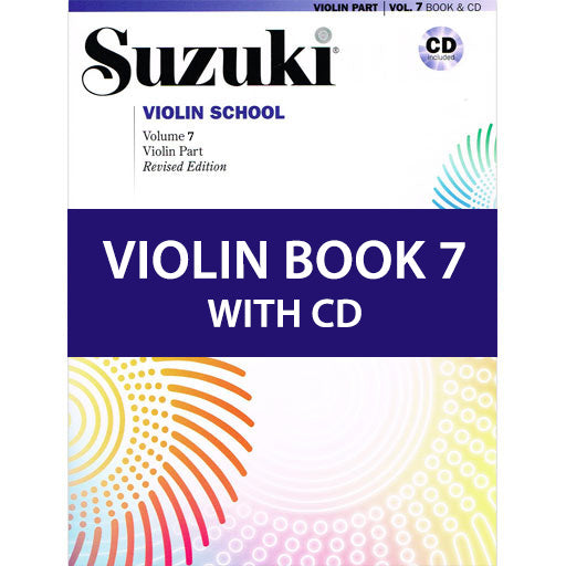 Suzuki Violin School Book/Volume 7 - Violin/CD (Recorded by William Preucil) Revised Edition Summy Birchard 43021