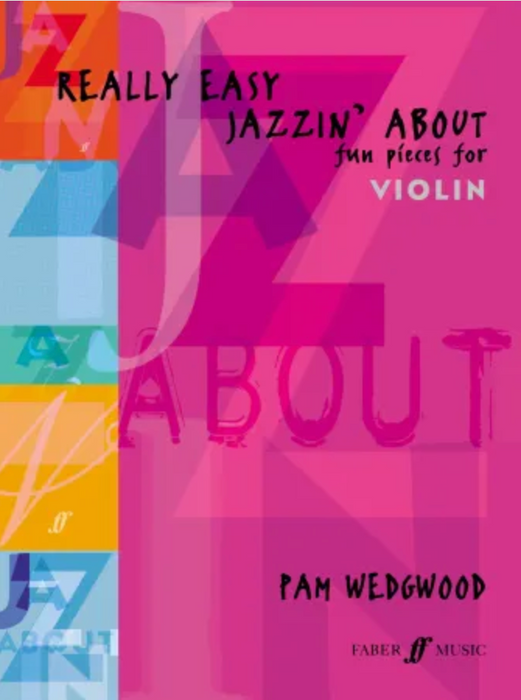 Wedgwood - Really Easy Jazzin About - Violin/Piano Accompaniment Faber 0571522017