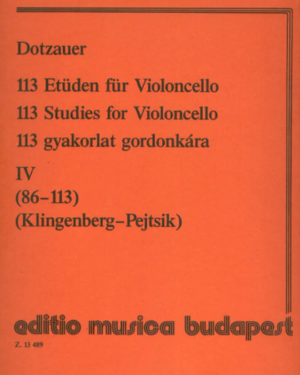 Dotzauer - 113 Exercises Volume 4 - Cello edited by Klingenberg/Pejtsik EMB Z13489