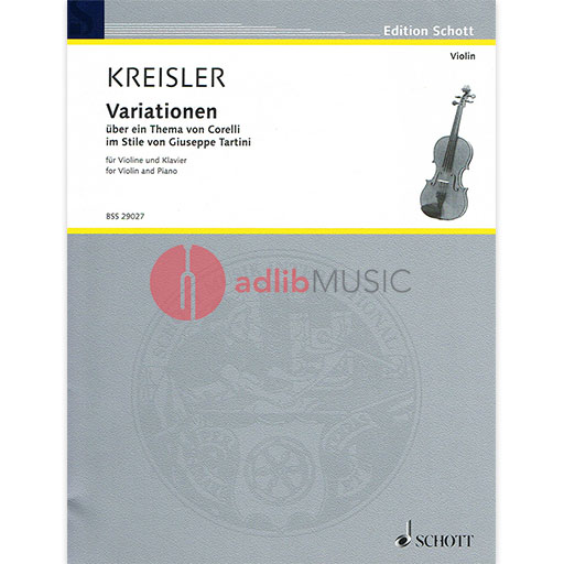 Kreisler - Variations of the Theme by Corelli in the style of Tartini - Violin/Piano Accompaniment Schott BSS29027