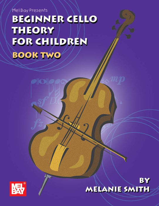Beginner Cello Theory for Children Book 2 - Cello Theory Book by Smith 20558M