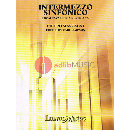 Mascagni - Intermezzo Cavalleria Rusticana - Full Orchestra arranged by Simpson Masters Music LM9808