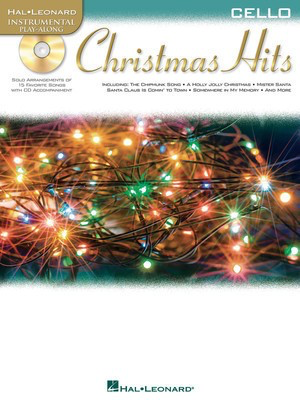 Christmas Hits for Cello - Instrumental Play-Along Book/CD Pack - Various - Cello Hal Leonard /CD