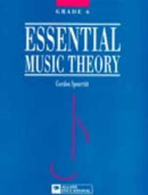 Essential Music Theory Grade 6 Spearritt 1001132040