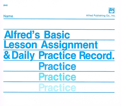 Alfred's Basic Piano Library Lesson Assignment & Daily Practice Record - by Palmer/Manus/Lethco Alfred 2642
