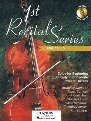 First Recital Series - Cello - Various - Cello Curnow Music /CD
