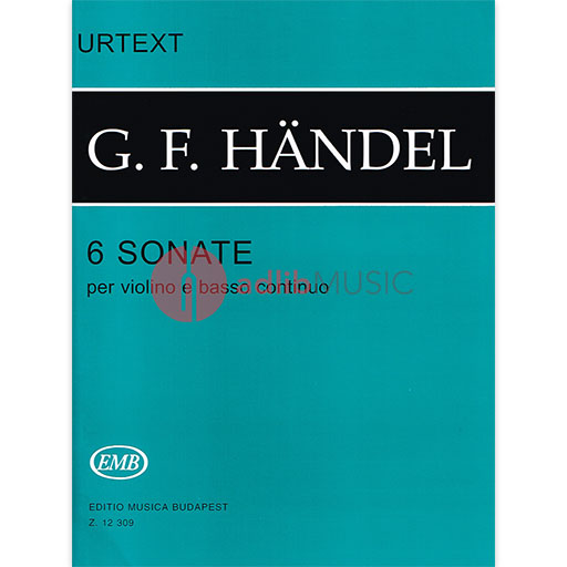 Handel - 6 Sonatas - Violin/Basso Continuo EMB Z12309