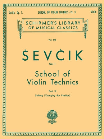 Sevcik - School of Violin Technique Op1 Volume 3 - Violin Solo Schirmer 50256640