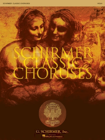 Schirmer Classic Choruses - Viola Schirmer 50484972