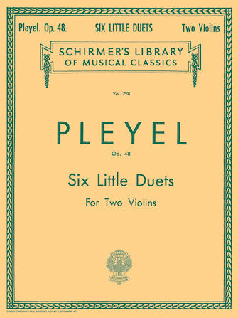Pleyel - 6 Little Duets Op48 LIB.298 - Violin Duet Schirmer 50254080