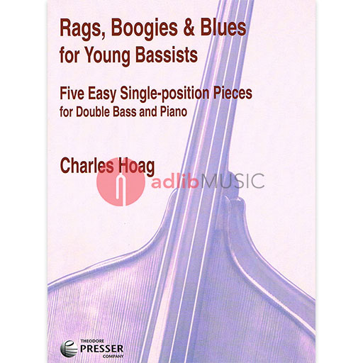 Rags Boogies and Blues Double Bass/Piano Accompaniment by Hoag 114-40436