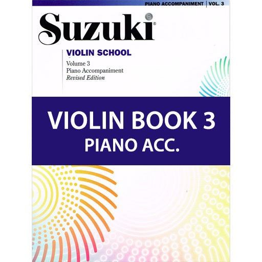 Suzuki Violin School Book/Volume 3 - Piano Accompaniment International Edition Summy Birchard 30099