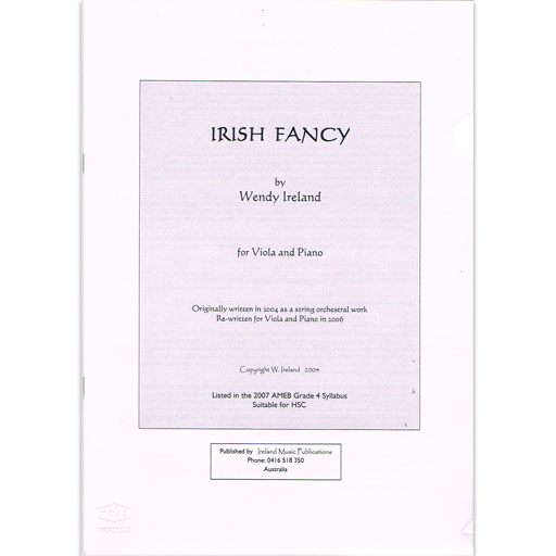 Ireland - Irish Fancy - Viola/Piano Accompaniment Australian Music Centre WIVLA1