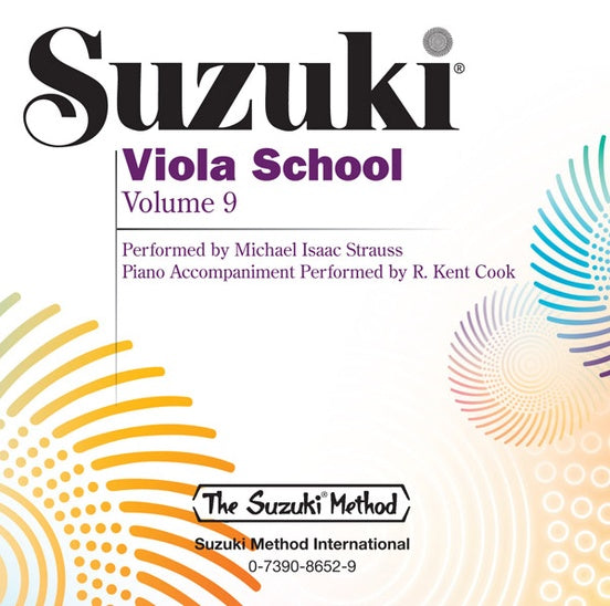 Suzuki Viola School Volume 9 - CD Recording (Recorded by Michael Isaac Strauss/Accompanied by R. Kent) International Edition Summy Birchard 38940
