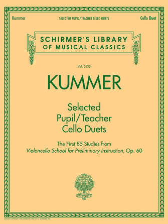 Kummer - Selected Pupil/Teacher Cello Duets - 2 Cellos Schirmer 50601039