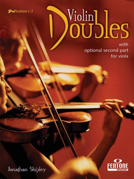 Violin Doubles - Violin Duet by Shipley Fentone F875-401