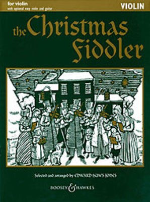 The Christmas Fiddler - Violin - Christmas Music from Europe and America - Violin Edward Huws Jones Boosey & Hawkes