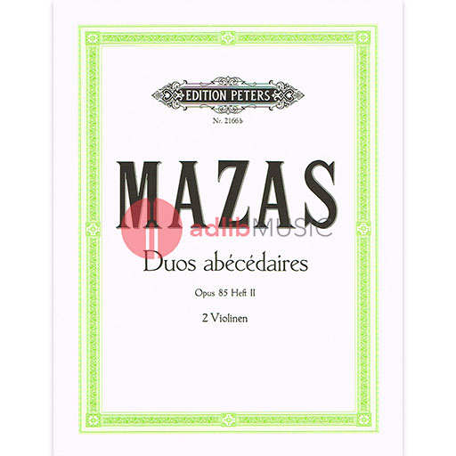 Mazas - 10 Duos Abecedaires Op85 Volume 2 - Violin Duet P2166B