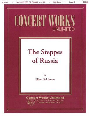 Steppes of Russia - Elliot Del Borgo - Hal Leonard Score/Parts