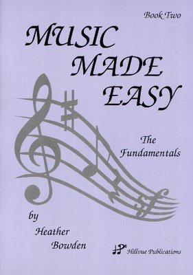 Music Made Easy Book 2 - Theory Book by Bowden Hillvue Publications HP002