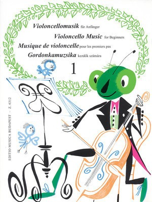 Violoncello Music for Beginners - Volume 1 - Various - Cello Lengyel, Pejtsik Editio Musica Budapest