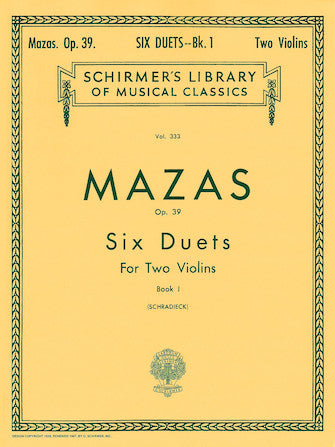Mazas - 6 Duets Op39 Volume 1 - 2 Violins Schirmer 50254380