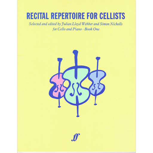 Recital Repertoire for Cellists Book 1 - Cello edited by J.Lloyd Webber 057156945