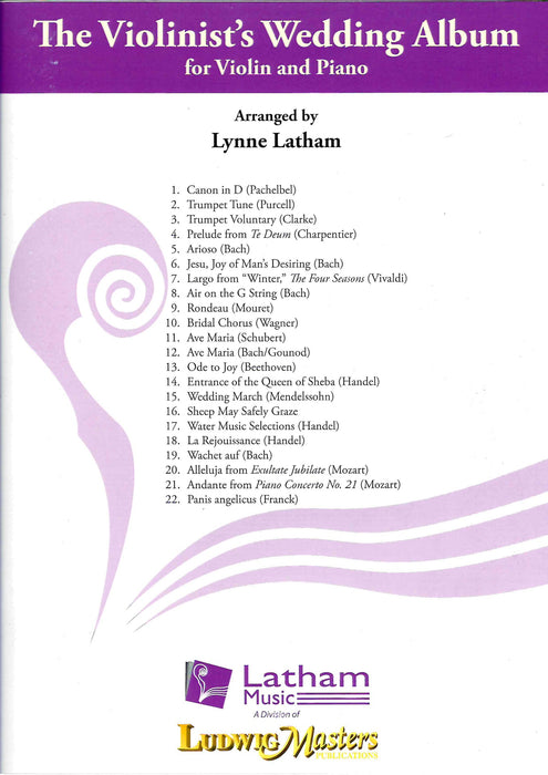 Violinist's Wedding Album Volume 1 - Violin/Piano Accompaniment arranged by Latham/McMichael Latham 710045