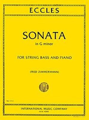 Sonata in G minor - for Double Bass and Piano - Henry Eccles - Double Bass IMC