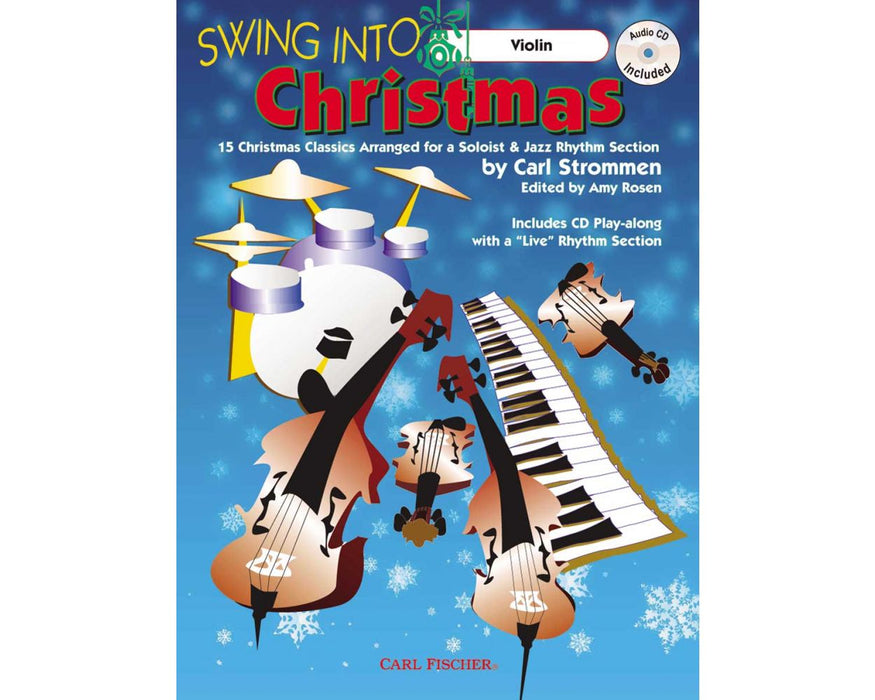 Swing Into Christmas - Violin/CD arranged by Strommen Fischer ATJ325