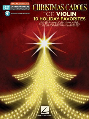 Christmas Carols - Violin Easy Instrumental Play-Along Book with Online Audio Tracks - Various - Violin Hal Leonard Sftcvr/Online Audio