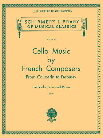 Cello Music by French Composers - Cello/Piano Accompaniment Schirmer 50262000