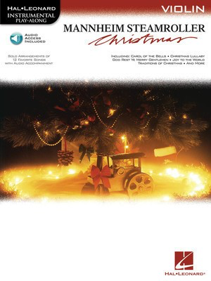 Mannheim Steamroller Christmas - Instrumental Play-Along Series Book with Online Audio for Violin - Violin Hal Leonard Sftcvr/Online Audio