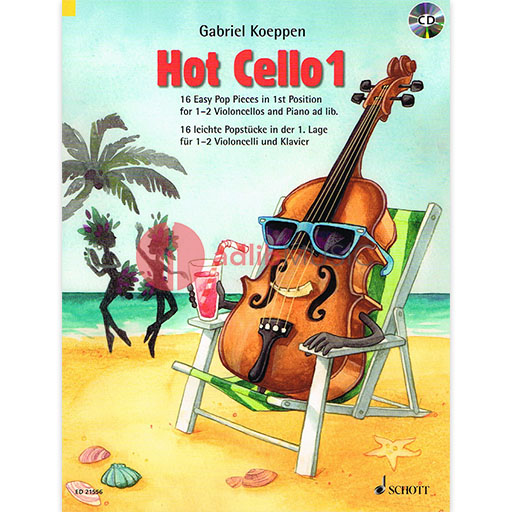 Koeppen - Hot Cello Volume 1: 16 Easy Pop Pieces in 1st Position - Cello/CD Schott ED21556