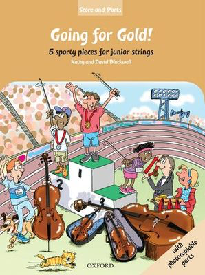 Blackwell - Going for Gold! - String Orchestra Score/Parts Oxford 9780193386396