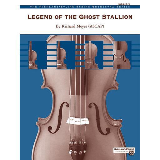 Meyer - Legend of the Ghost Stallion - String Orchestra Grade 2.5 Score/Parts Alfred Publishing 47470