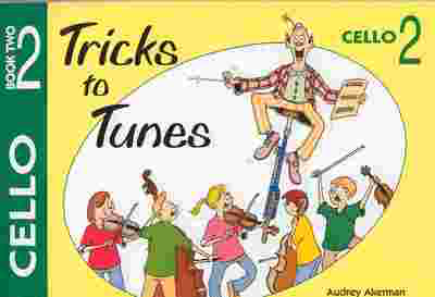 Tricks to Tunes Book 2 - Cello by Akerman FS028