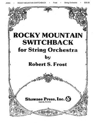 Rocky Mountain Switchback - Frost - Shawnee Press Score/Parts