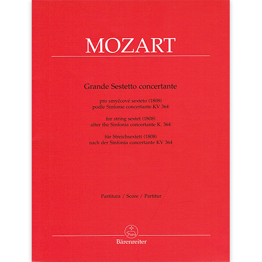 Mozart - Grand Sestetto Concertante - Sextet Score Barenreiter BA9504