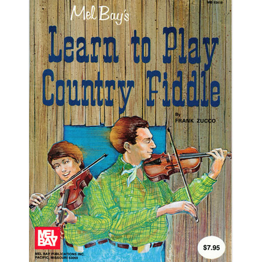 Learn to Play Country Fiddle - Violin by Zucco Mel Bay 18990
