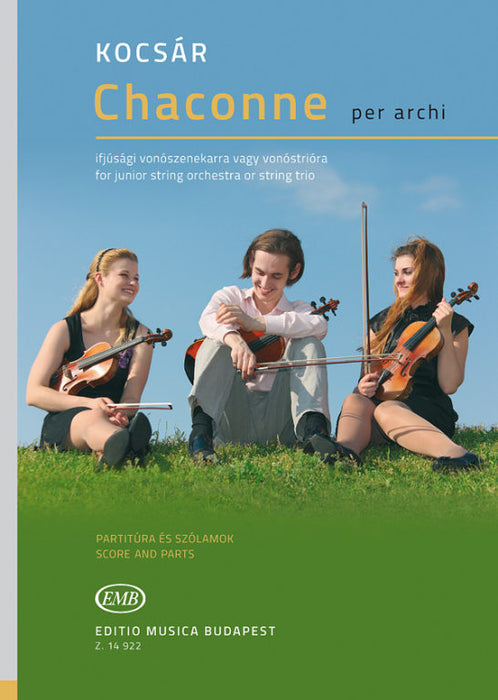 Kocsar - Chaconne - String Trio or String Orchestra EMB Z14922