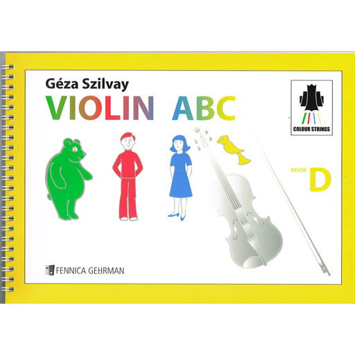 Colourstrings Book D - Violin by Szilvay Fennica Gehrman M550093287