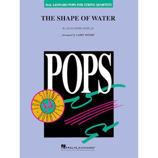 Desplat - The Shape of Water - String Quartet arranged by Moore Hal Leonard 4492304