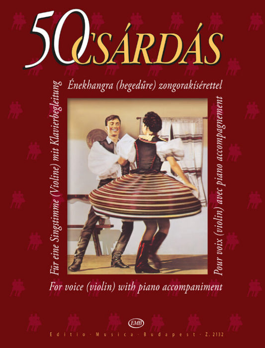 50 Csardas - Violin/Piano Accompaniment compiled by Ferenc EMB Z2132